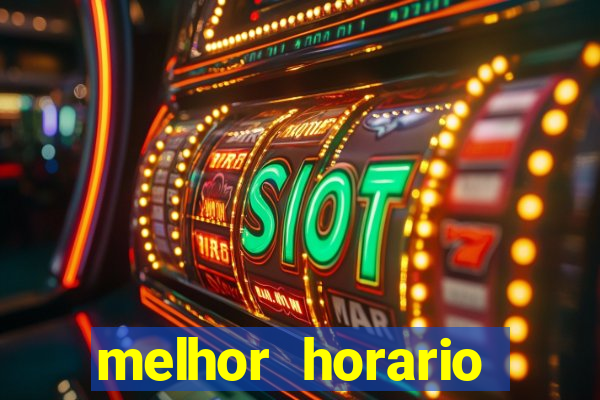 melhor horario jogar aviator